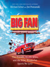 Big Fan